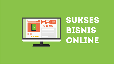 Sukses Bisnis Online Sukses Bisnis Online