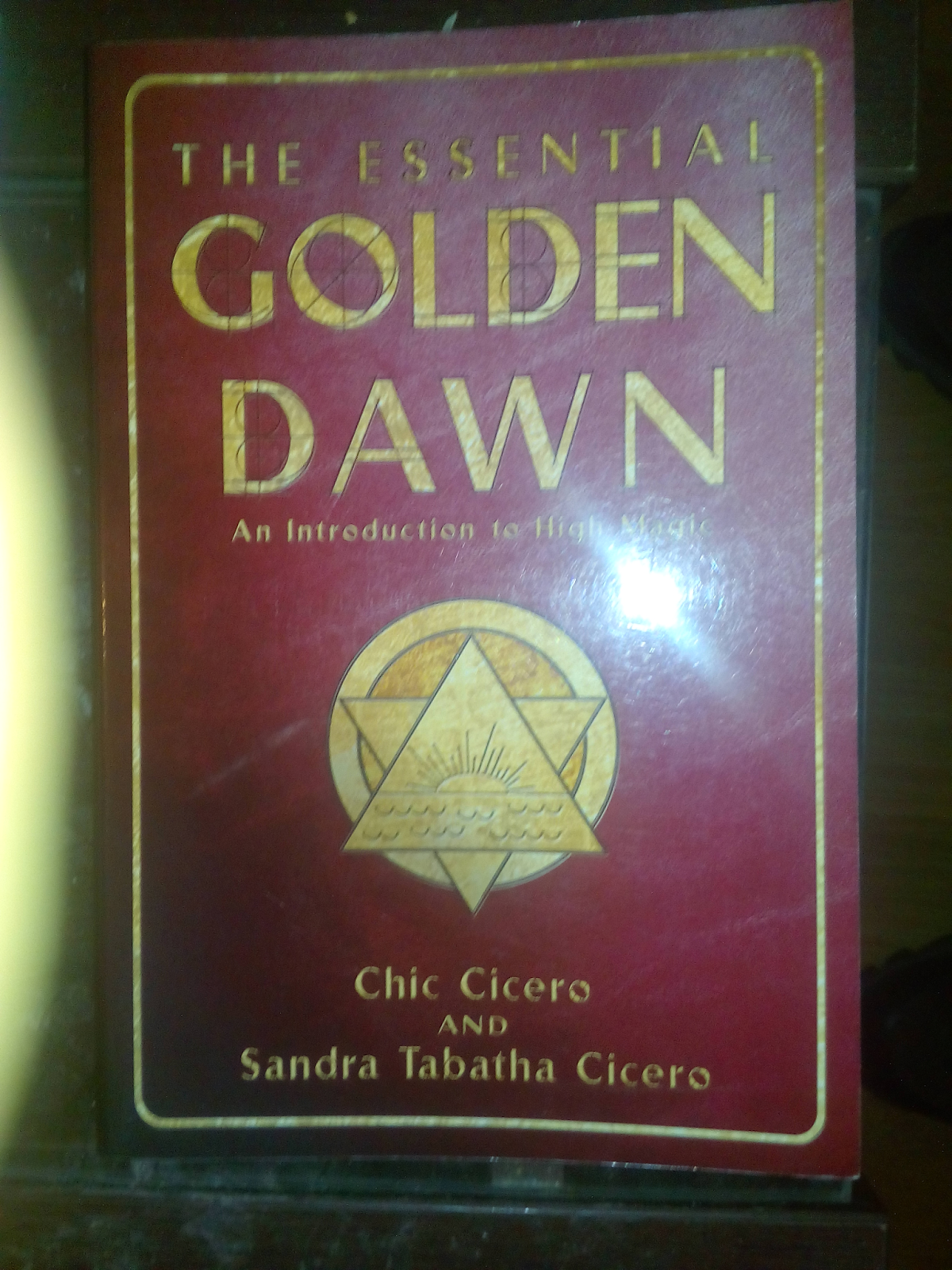 'The Essential Golden Dawn. An Introduction to High Magic'