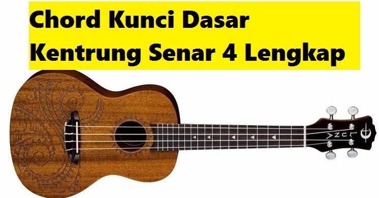 Kunci Gitar Ukulele Senar 4 Lengkap