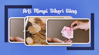 9+ Arti Mimpi Bertemu Da I Dan Di Beri Uang