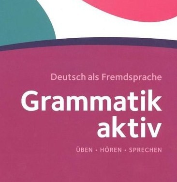 كتاب تفاعلي للتدرب على قواعد اللغة الالمانية مع التمارين و الصوتيات