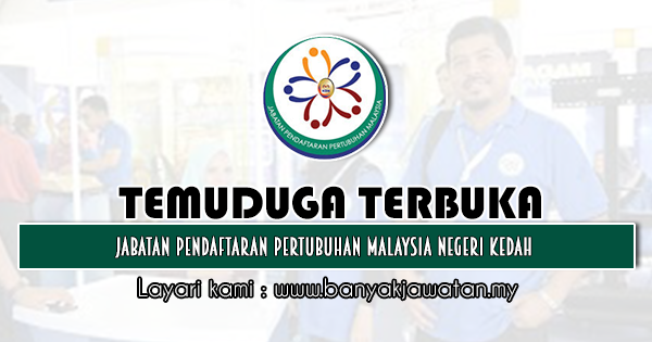 Temuduga Terbuka 2020 di Jabatan Pendaftaran Pertubuhan Malaysia Negeri Kedah