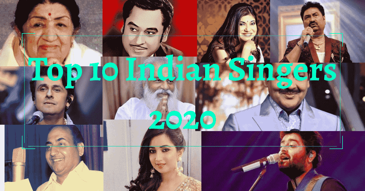 Top 10 Indian Singers Of All Time 2020