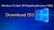 Windows 10 Update (Versione 1803): ISO disponibili