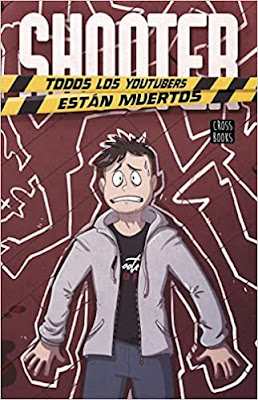 tapa libro shooter todos los youtubers estan muertos