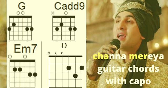Channa Mereya guitar chords with capo