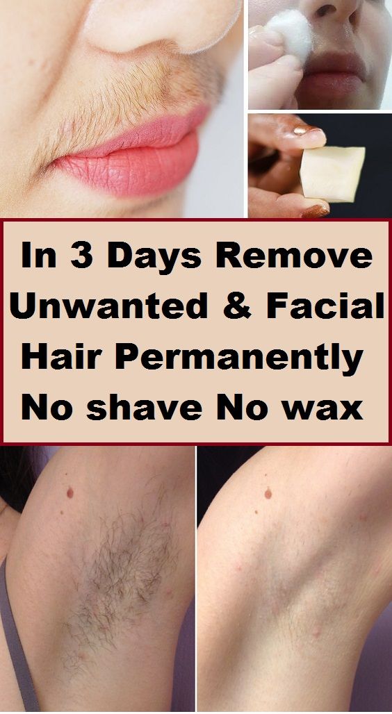 In 3 Days Remove Unwanted Hair Permanently, No Shave No Wax