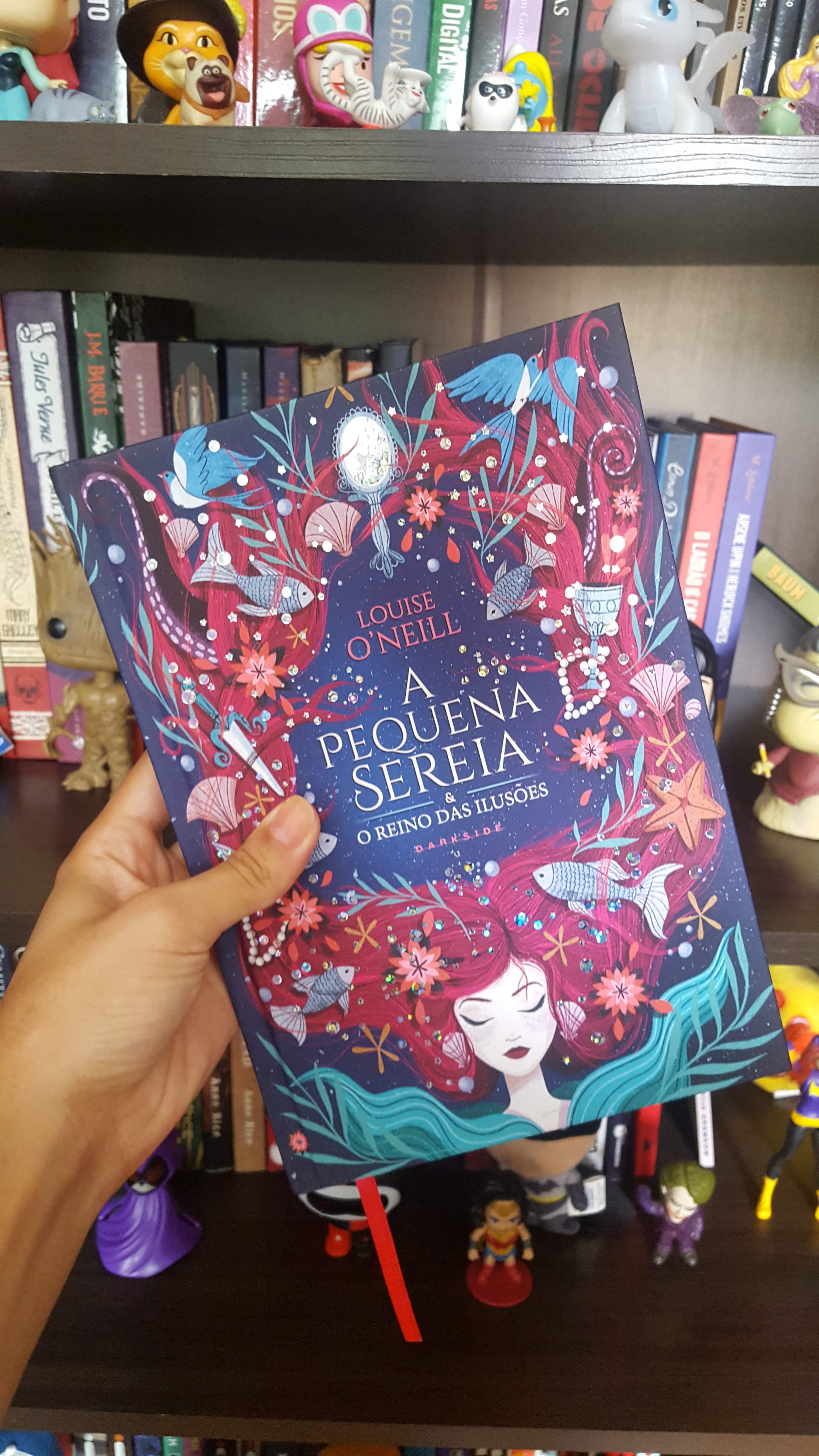 A pequena sereia e o reino das ilusões | Louise O'Neill