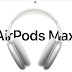 Apple AirPods Max: Features and price