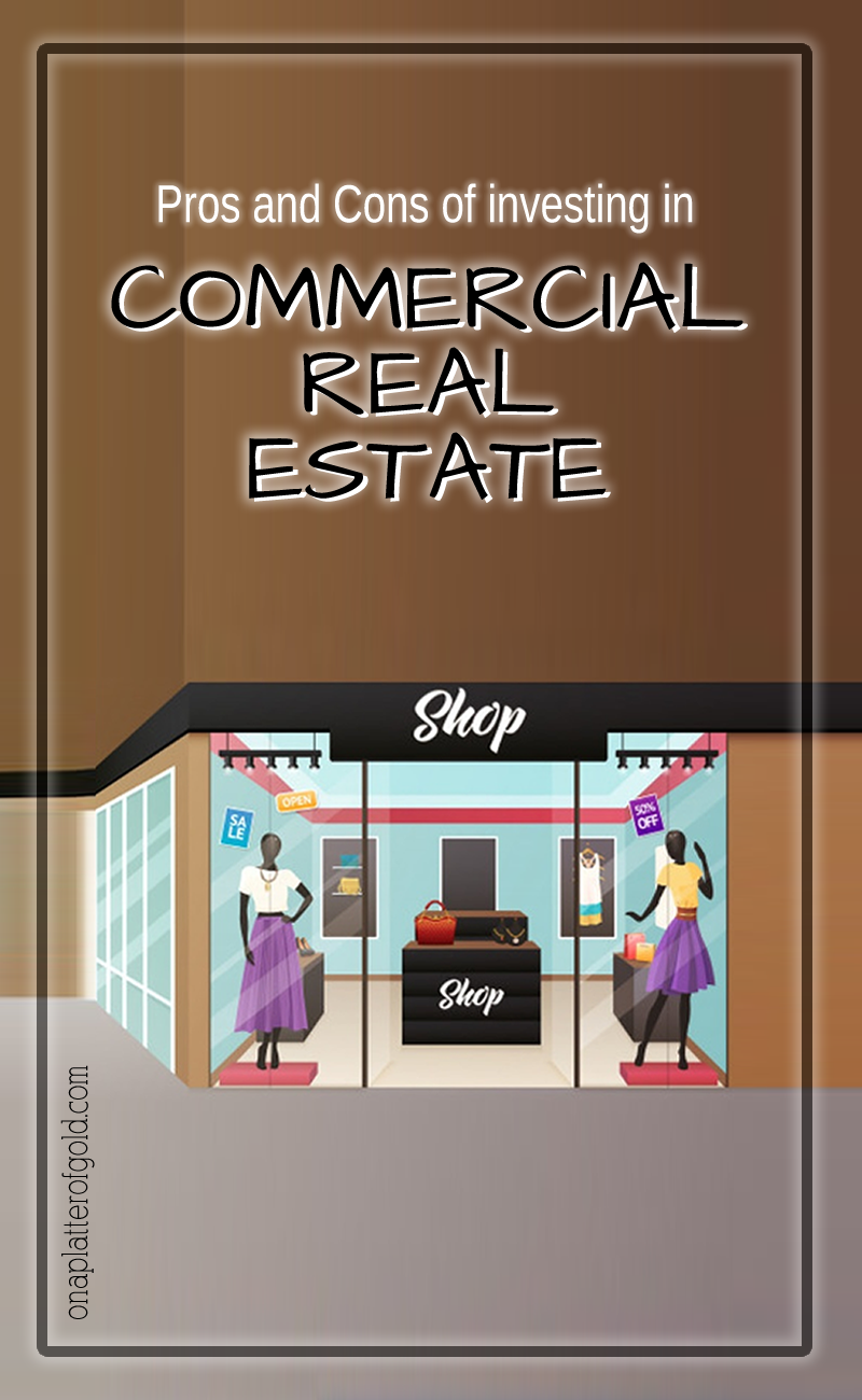 Pros and Cons of Investing in Commercial Real Estate You Should Know