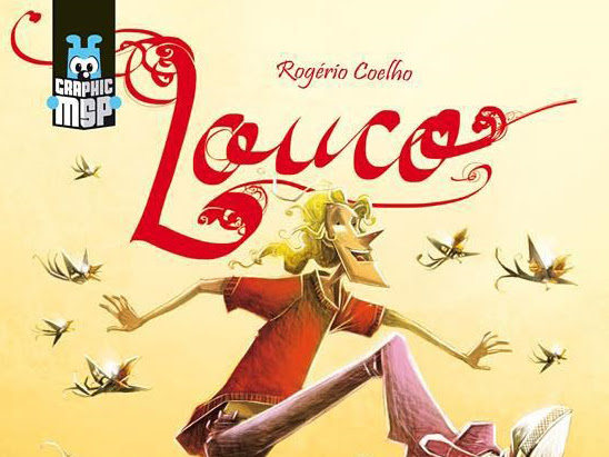 Nova graphic novel Maurício de Sousa: Louco - Fuga