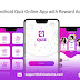 Quiz Online App with Earning System Latest Version