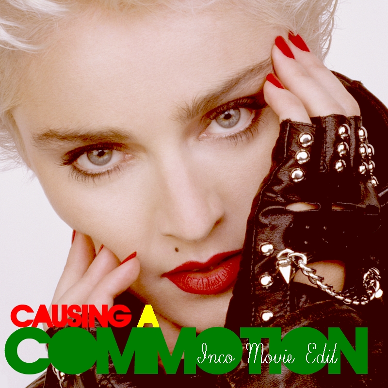 Madonna FanMade Covers Causing a Commotion Inco Movie Edit