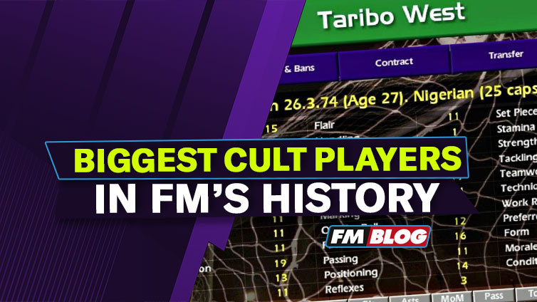 Biggest Cult Players in Football Manager History Biggest Cult Players in Football Manager History