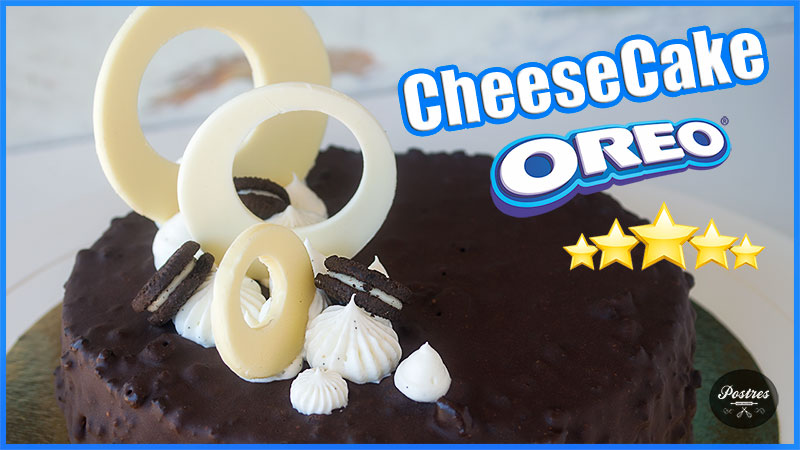 receta paso a paso de tarta CheeseCake de Oreos