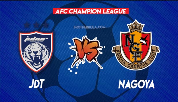 Live nagoya jdt vs Nagoya Grampus