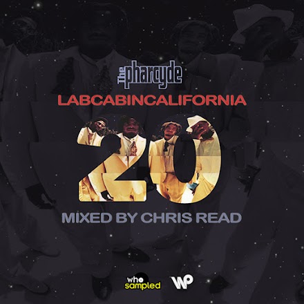 The Pharcyde und Chris Read – Labcabincalifornia | 20th Anniversary Mixtape Stream