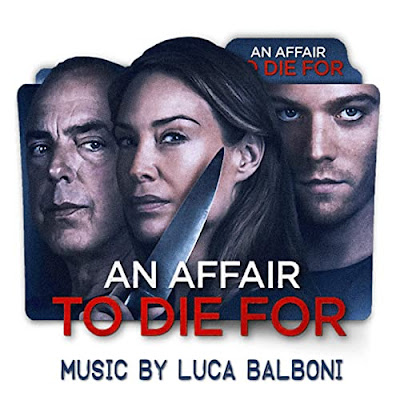 An Affair To Die For Soundtrack Luca Balboni