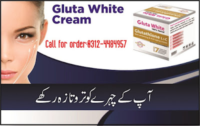 top-rated-skin-whitening-gluta-white-creampills-in-sargodha-pakistan