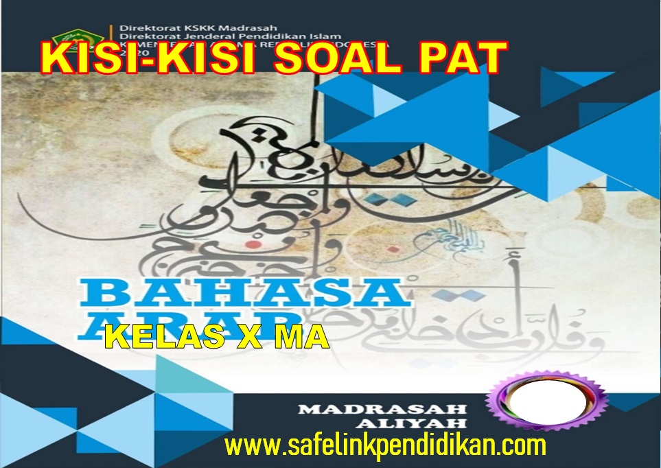 Kisi-kisi Soal PAT Bahasa Arab Kelas 10