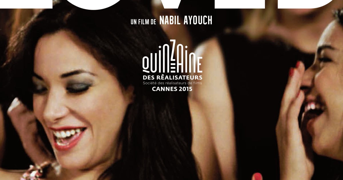 Much Loved Film Complet Film Zin Li Fik de Nabil AyouchTelecharger Zin Li Fik film complet gratuits