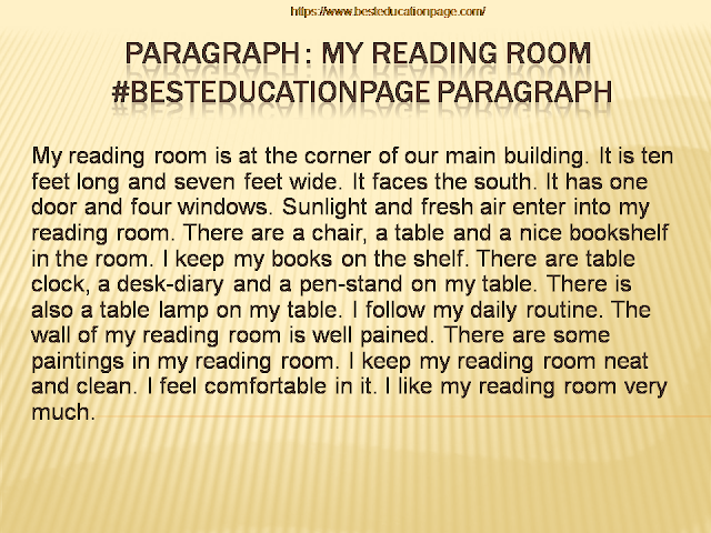 Paragraph : My Reading Room # besteducationpage paragraph