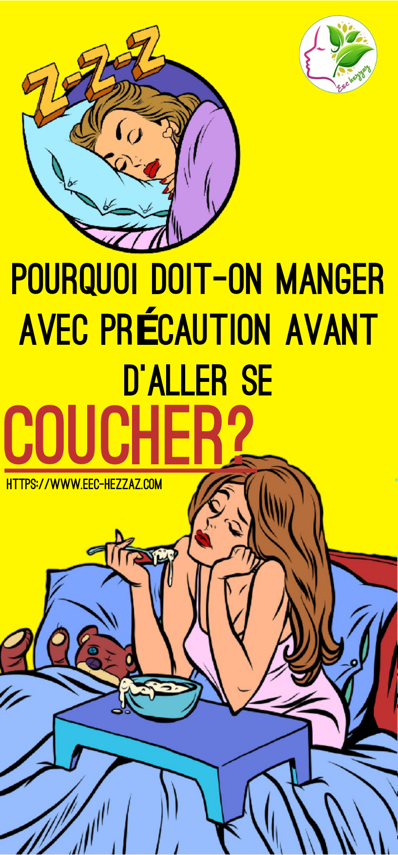 Pourquoi doit-on manger avec précaution avant d'aller se coucher?