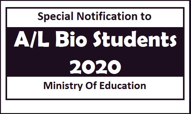 Special Notification : A/L Bio Students