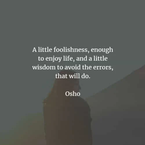 Famous quotes and sayings by Osho