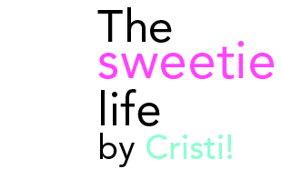 The sweetie life!