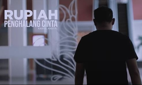 Lirik Lagu Pof Andra Respati - Rupiah Penghalang Cinta - Cipt. Andi PL