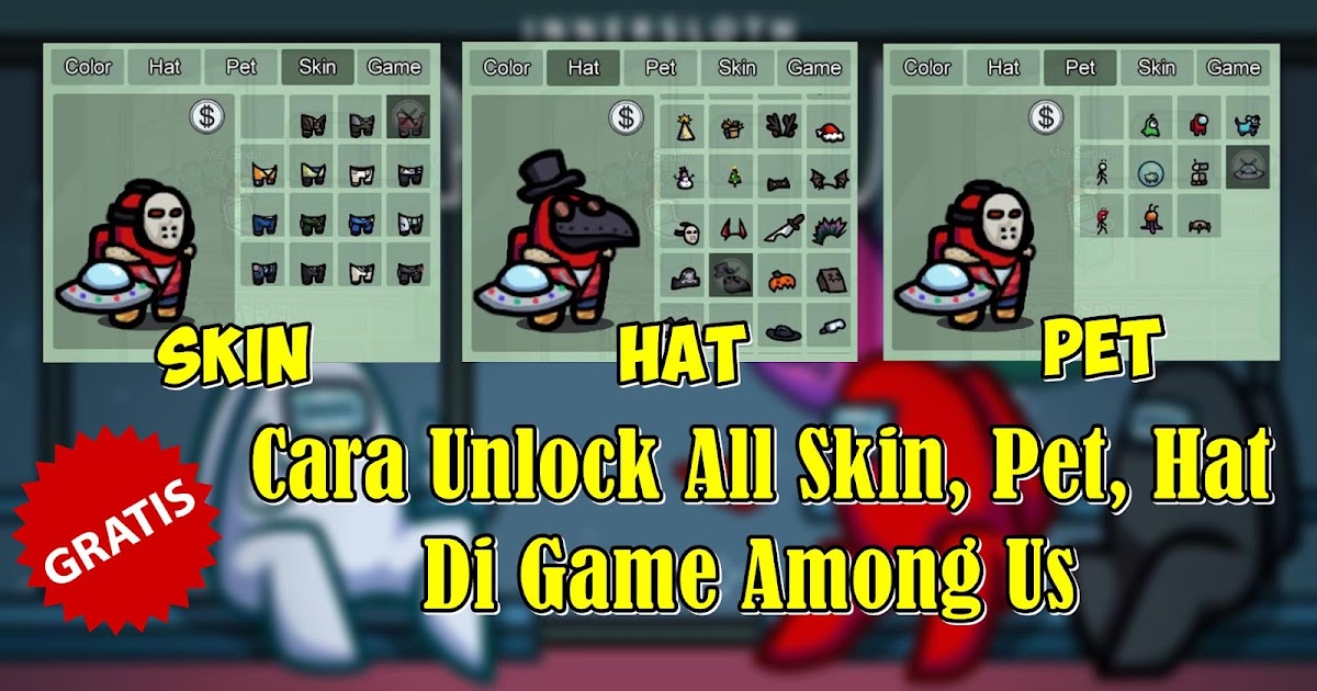 Cara Mendapatkan Skin Dan Pet Gratis Di Game Among Us Rumah Multimedia