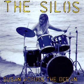 THE SILOS - Susan across the ocean
