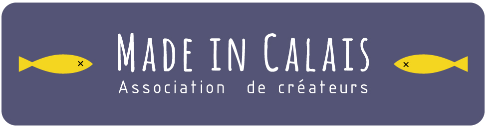 Made in Calais - Collectif de créateurs