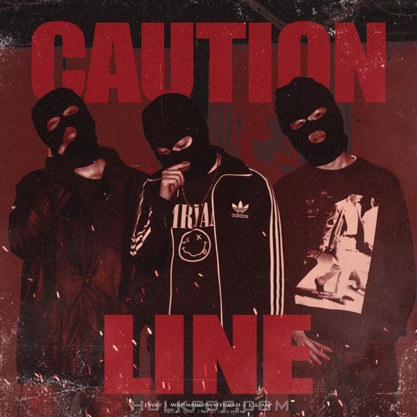 J Way – CAUTION LINE (feat. WANNABLOWMYHEAD & Lil 9ap) – Single