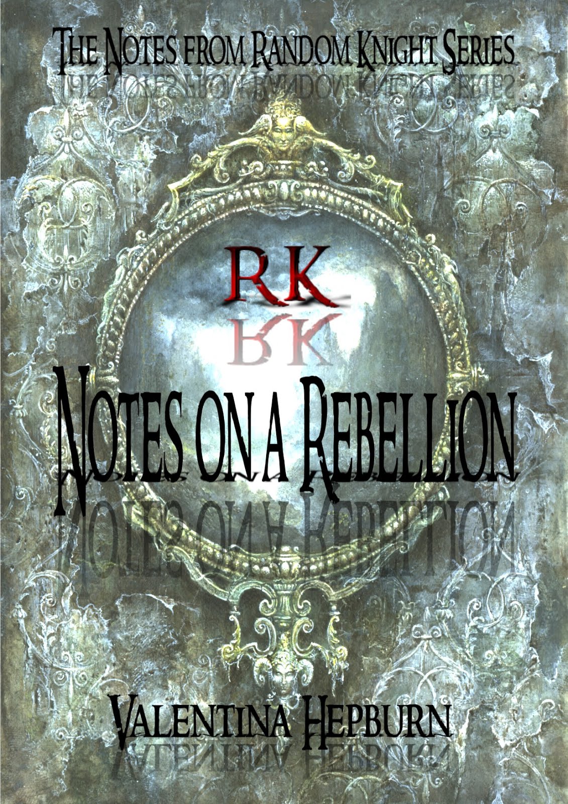 NOTES ON A REBELLION