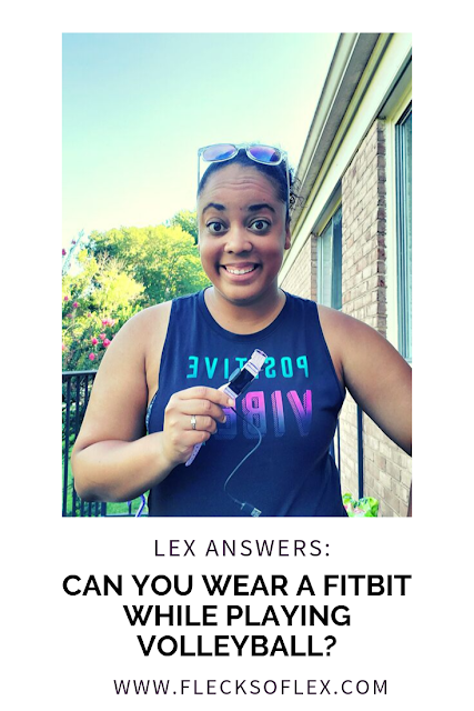 Can you play volleyball with a Fitbit?