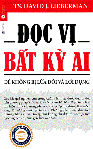 Đọc vị bất kỳ ai - David J. Lieberman doc vi bat ky ai david j lieberman