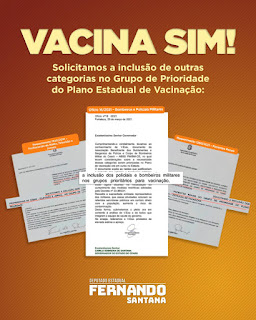 Fernando Santana requer inclusão e profissionais da imprensa, pacientes renais, PMs e bombeiros no grupo de prioridade de vacinação