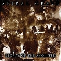 pochette SPIRAL GRAVE legacy of the anointed 2021