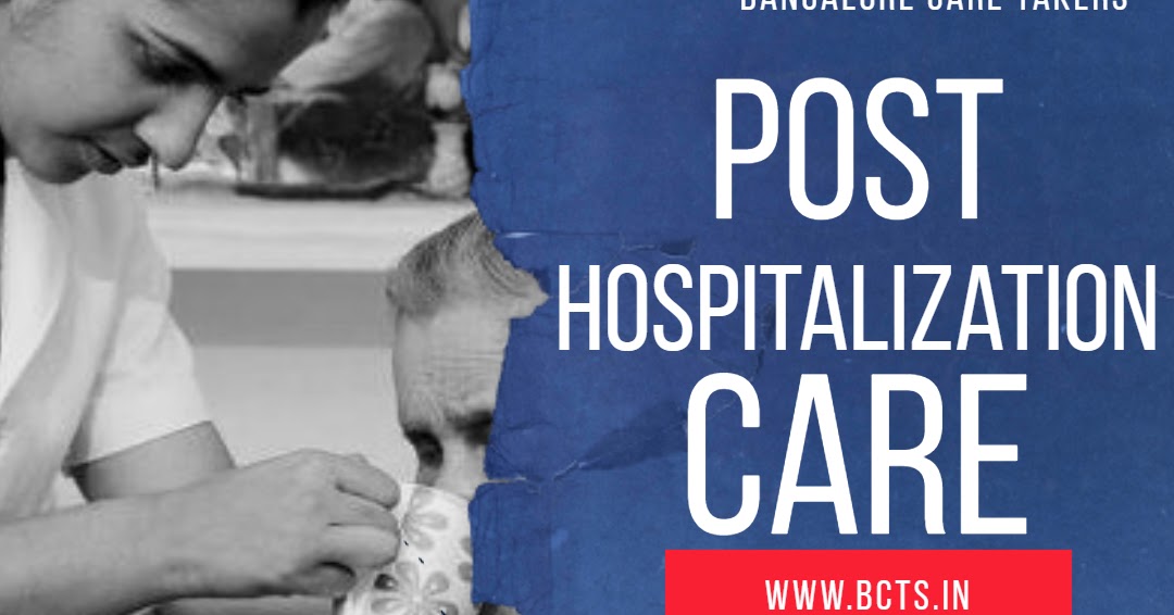 Post Hospitalization Care Home in Bangalore