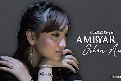 Download Lagu Jihan Audy Terbaru - Ambyar
