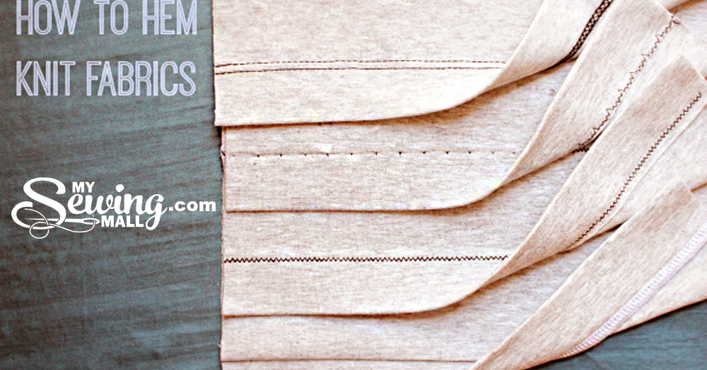 How To Hem Knit Fabric Five Different Ways