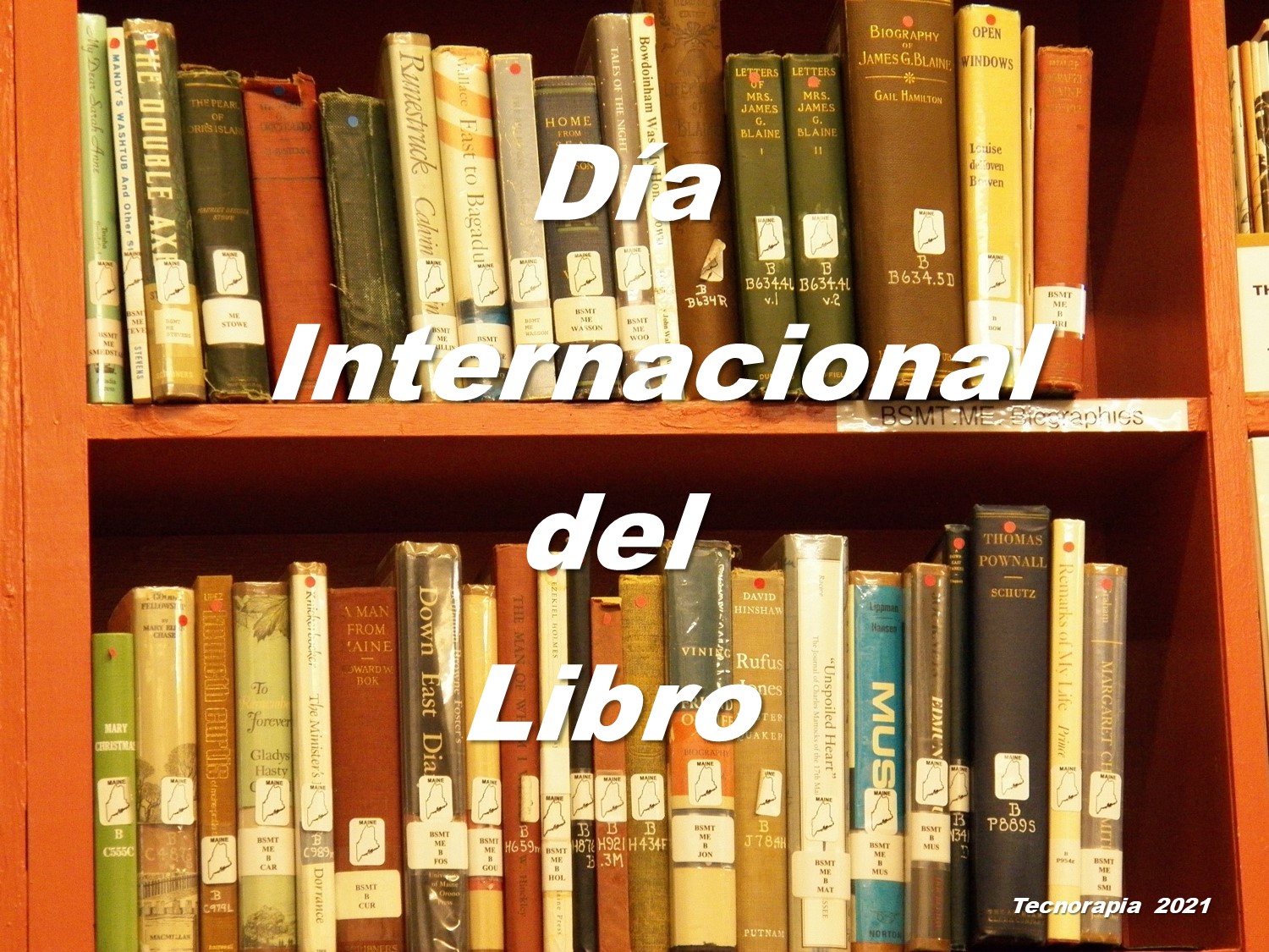 Feliz Día Internacional del Libro. Tecnorapia Feliz Día Internacional del Libro. Tecnorapia