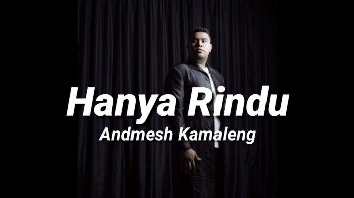 Download Lirik lagu hanya RIndu Andmesh Kamaleng Lirihlaguku Download Lirik lagu hanya RIndu Andmesh Kamaleng Lirihlaguku