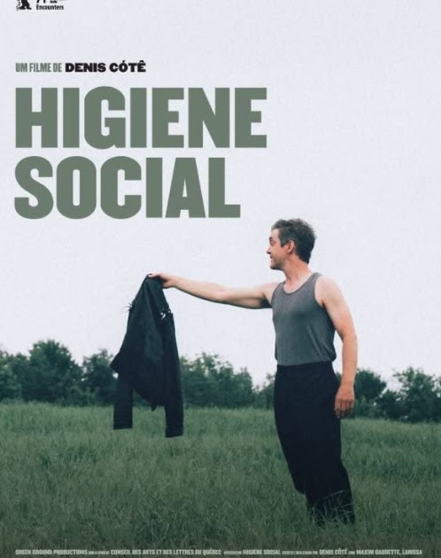 269.  Canadian Film Director Denis Côté’s Tenth Feature Film “Hygiène Sociale” (Social Hygiene) (2021) In French, Based On His Original Script: An Unusual Film That Serves To Entertain Verbally And Visually As A Dark Comedy, Without Sex Or Violence