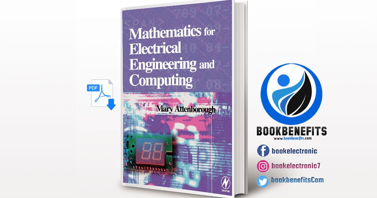 Mathematics for Electrical Engineering and Computing Download PDF