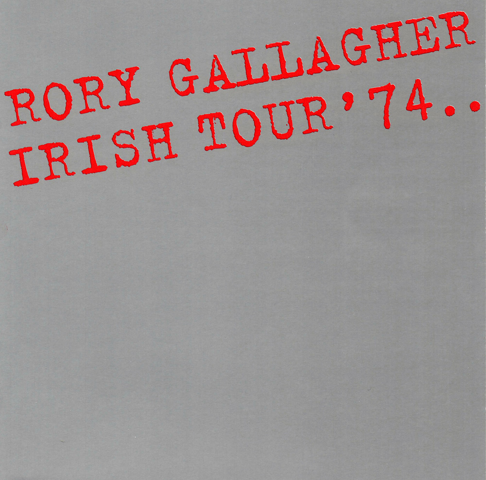 rory gallagher irish tour 1974 full album