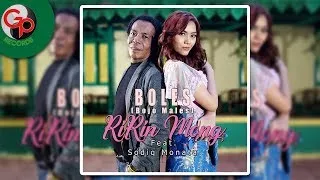 Lirik Lagu Boles (Bojo Males) - Ririn Mong feat Sodiq Monata