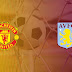 Prediksi Bola Manchester United Vs Aston Villa 02 Januari 2021